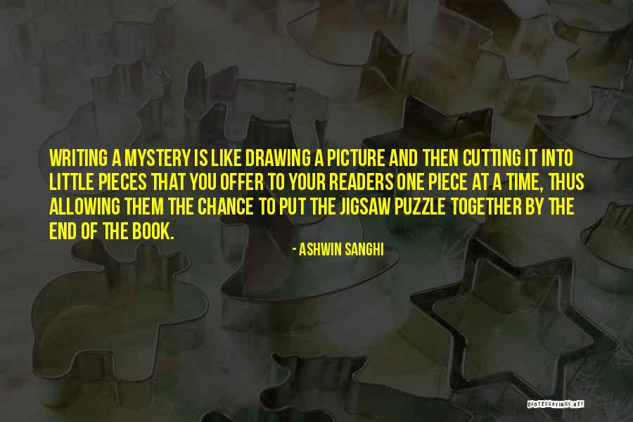 Puzzle Piece Quotes By Ashwin Sanghi Puzzle Piece Quotes By Ashwin Sanghi