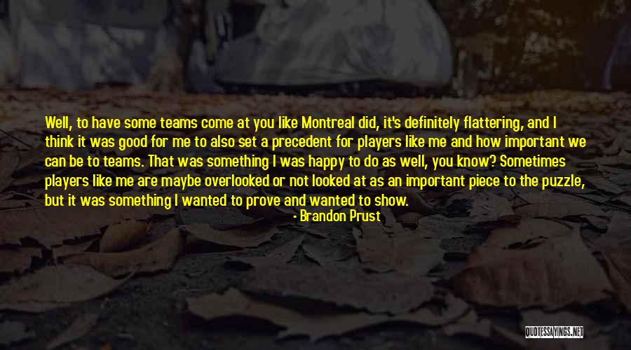 Puzzle Piece Quotes By Brandon Prust Puzzle Piece Quotes By Brandon Prust