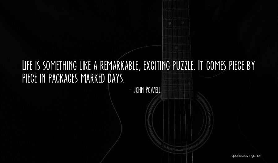 Puzzle Piece Quotes By John Powell Puzzle Piece Quotes By John Powell