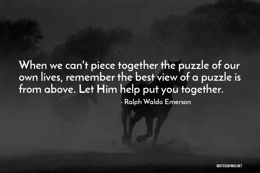 Puzzle Piece Quotes By Ralph Waldo Emerson Puzzle Piece Quotes By Ralph Waldo Emerson