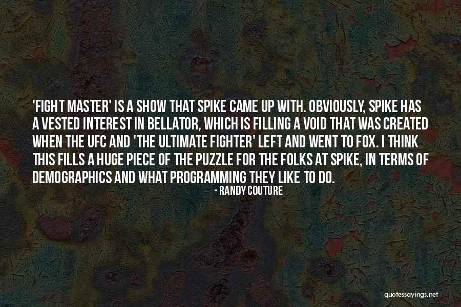 Puzzle Piece Quotes By Randy Couture Puzzle Piece Quotes By Randy Couture