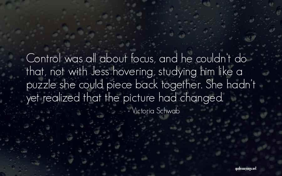 Puzzle Piece Quotes By Victoria Schwab Puzzle Piece Quotes By Victoria Schwab