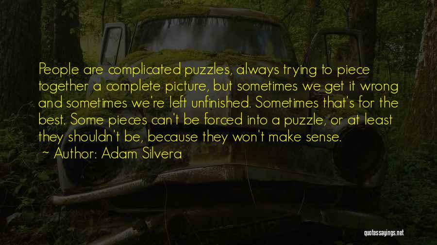 Puzzle Pieces Quotes By Adam Silvera