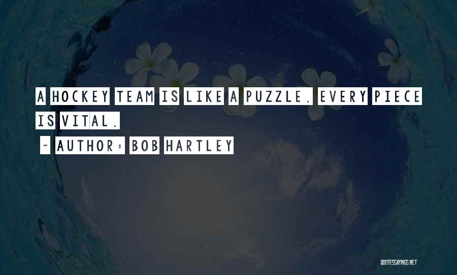 Puzzle Quotes By Bob Hartley