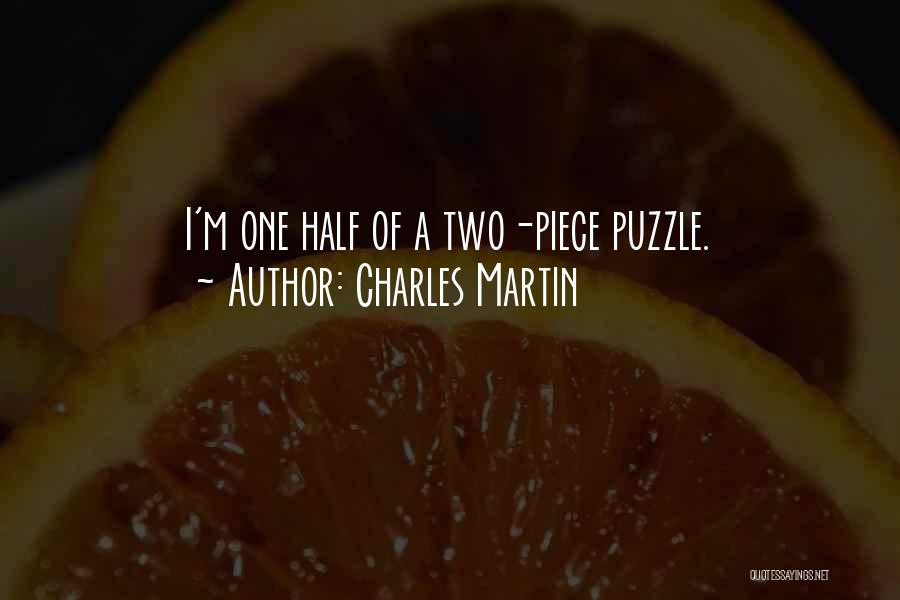 Puzzle Quotes By Charles Martin