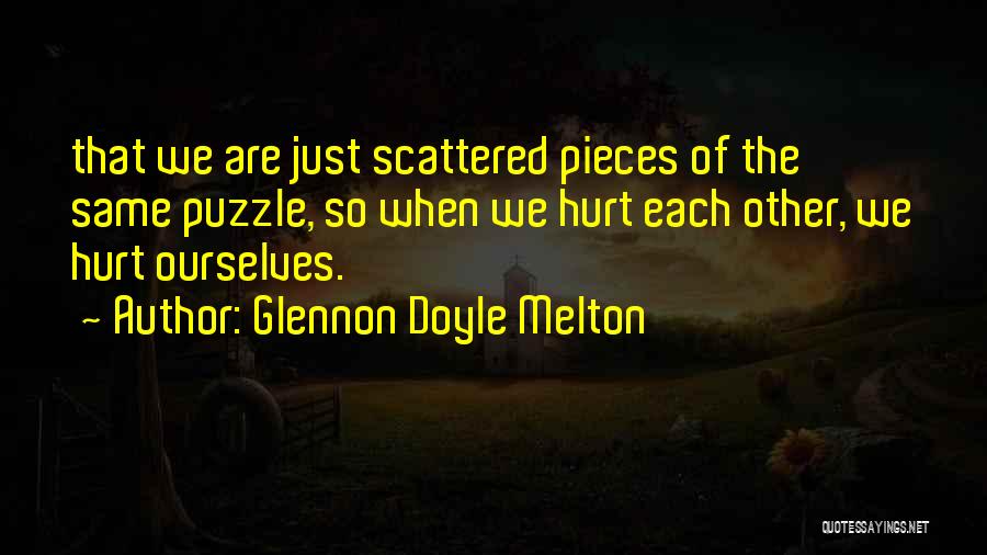 Puzzle Quotes By Glennon Doyle Melton