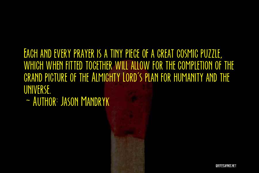 Puzzle Quotes By Jason Mandryk