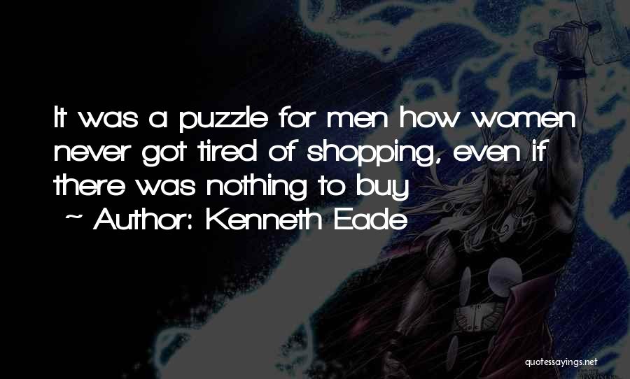 Puzzle Quotes By Kenneth Eade