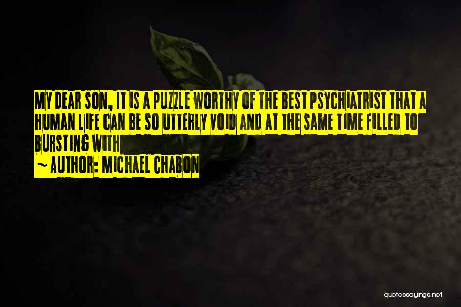 Puzzle Quotes By Michael Chabon