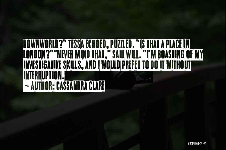 Puzzled Mind Quotes By Cassandra Clare