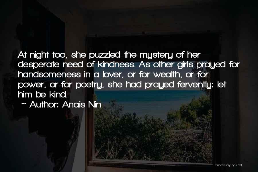 Puzzled Quotes By Anais Nin