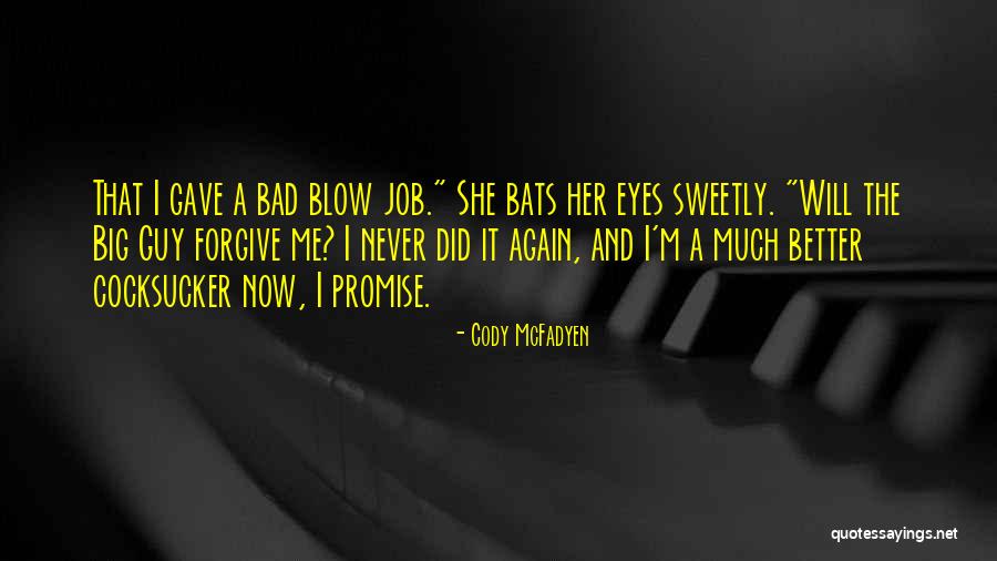 Puzzlement Lyrics Quotes By Cody McFadyen Puzzlement Lyrics Quotes By Cody McFadyen
