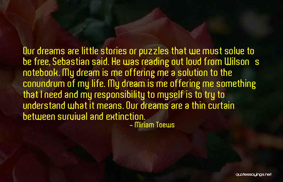 Puzzles Of Life Quotes By Miriam Toews Puzzles Of Life Quotes By Miriam Toews
