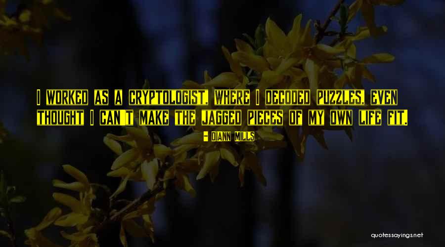 Puzzles Pieces And Life Quotes By DiAnn Mills Puzzles Pieces And Life Quotes By DiAnn Mills
