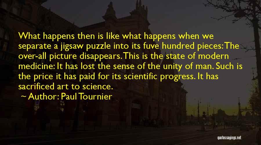 Puzzles Pieces Quotes By Paul Tournier