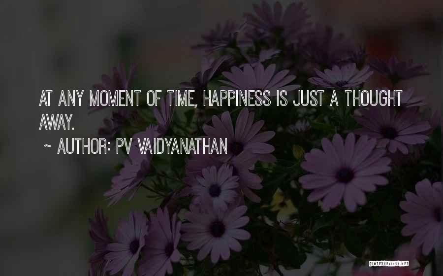 PV Vaidyanathan Quotes 1675645
