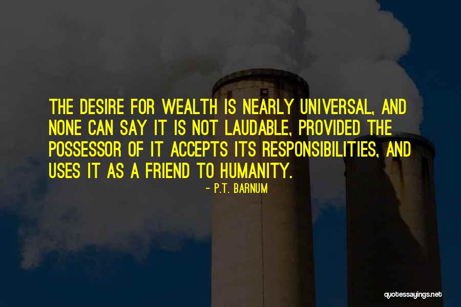 Pw Hospital Quotes By P.T. Barnum Pw Hospital Quotes By P.T. Barnum