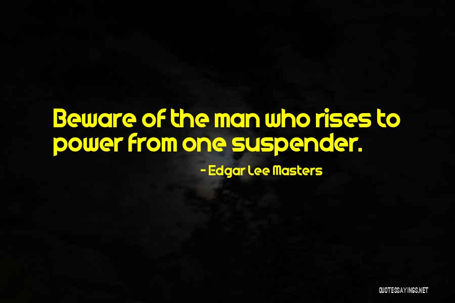 Pway Genesis Quotes By Edgar Lee Masters Pway Genesis Quotes By Edgar Lee Masters