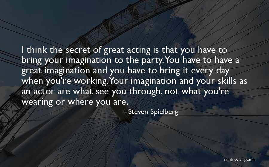 Pwent Thibbledorf Quotes By Steven Spielberg Pwent Thibbledorf Quotes By Steven Spielberg