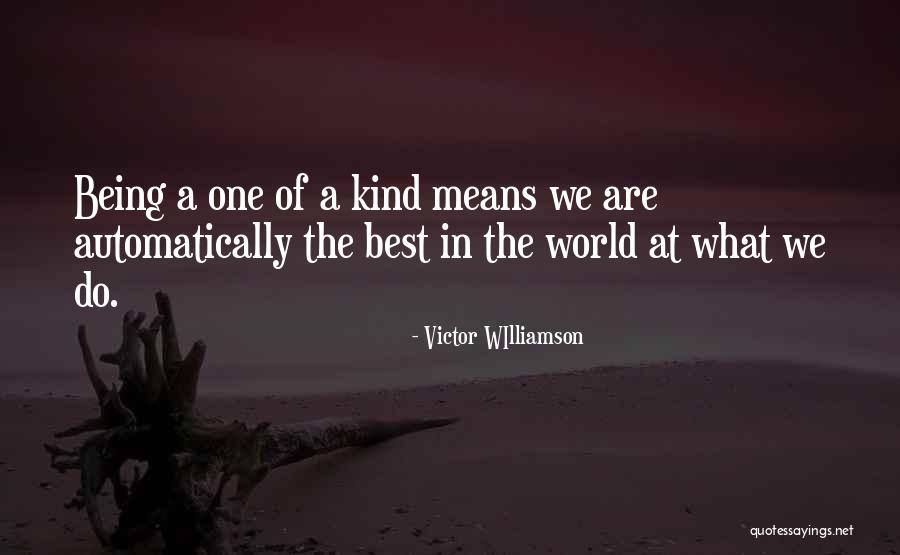 Pwents Quotes By Victor WIlliamson Pwents Quotes By Victor WIlliamson