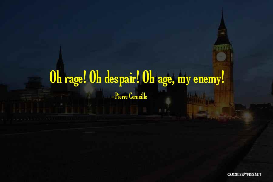 Pyaare Afzal Quotes By Pierre Corneille