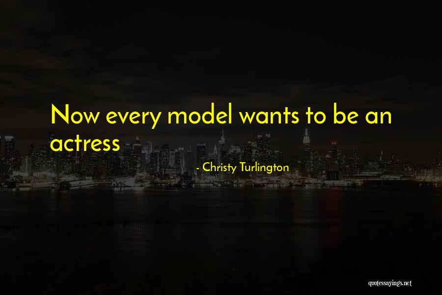 Pyar Ka Quotes By Christy Turlington Pyar Ka Quotes By Christy Turlington