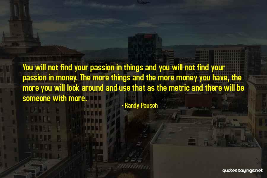 Pycelle Dies Quotes By Randy Pausch Pycelle Dies Quotes By Randy Pausch
