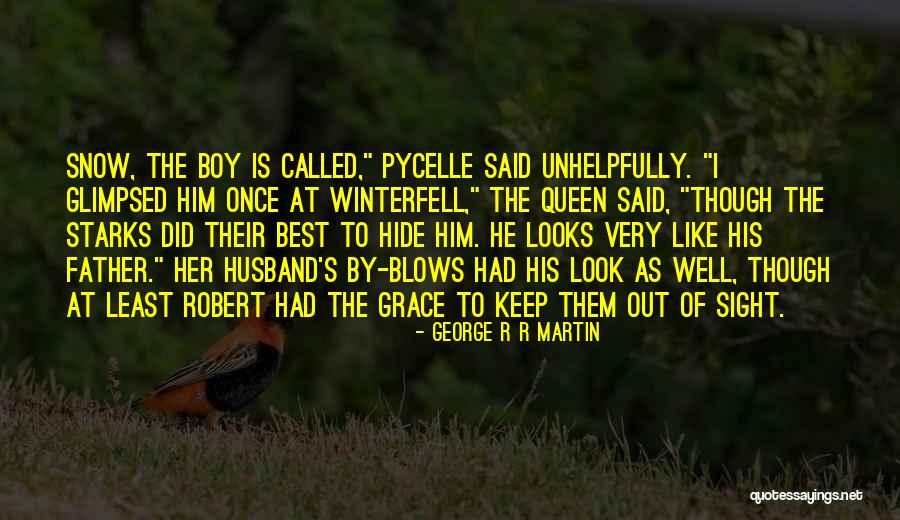 Pycelle Quotes By George R R Martin Pycelle Quotes By George R R Martin