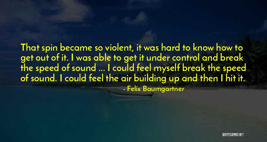 Pycraft Eye Quotes By Felix Baumgartner Pycraft Eye Quotes By Felix Baumgartner