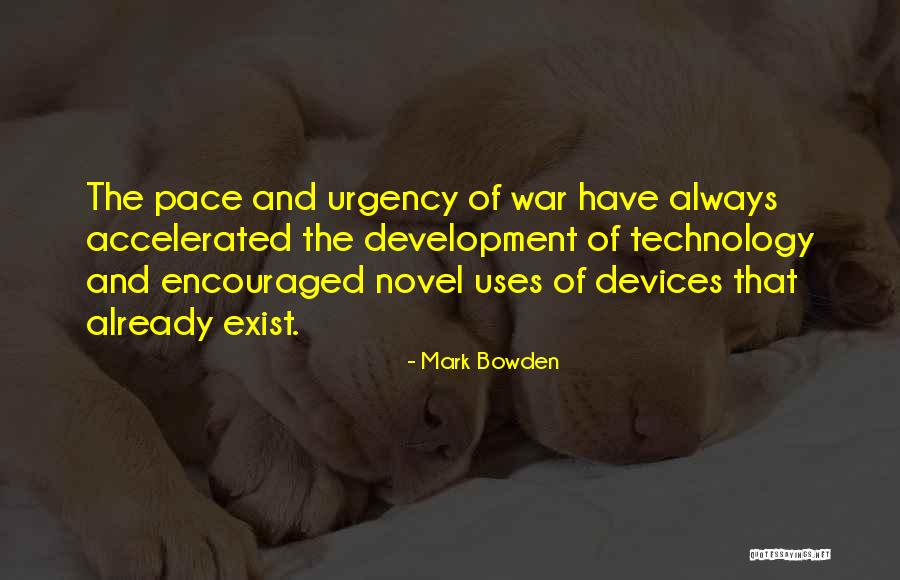 Pyes Quotes By Mark Bowden Pyes Quotes By Mark Bowden