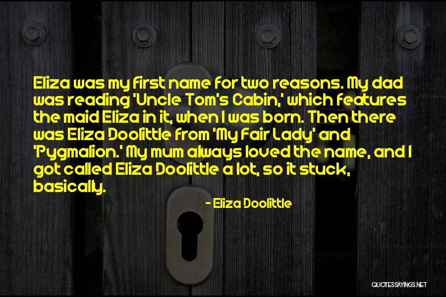 Pygmalion Eliza Quotes By Eliza Doolittle Pygmalion Eliza Quotes By Eliza Doolittle