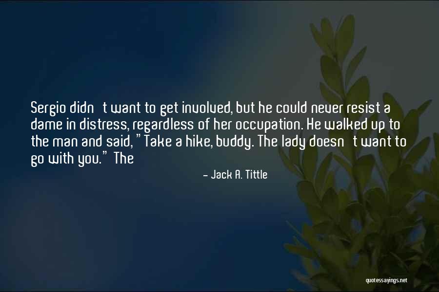 Pygmalion Freddy Quotes By Jack A. Tittle Pygmalion Freddy Quotes By Jack A. Tittle