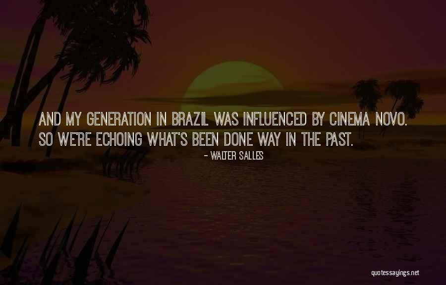 Pygmy Life Quotes By Walter Salles Pygmy Life Quotes By Walter Salles