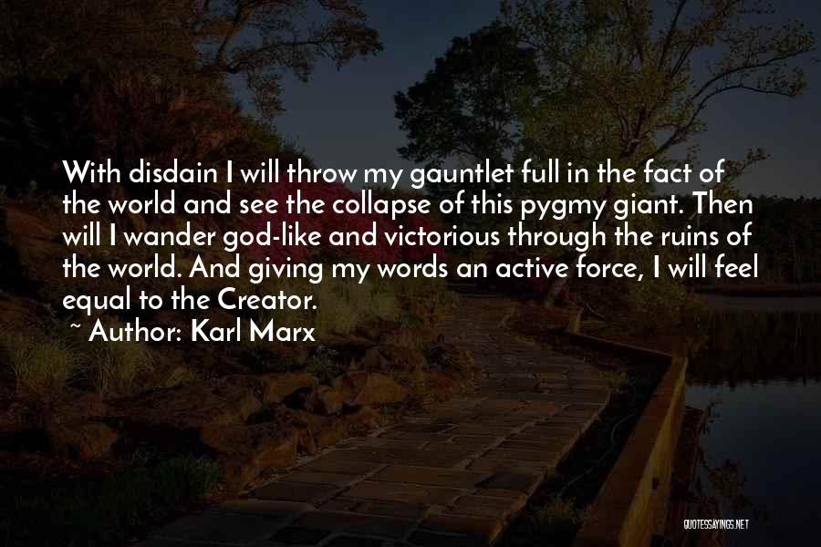 Pygmy Quotes By Karl Marx