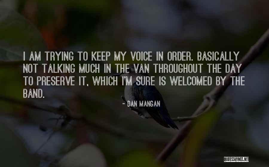 Pyle Wireless Speakers Quotes By Dan Mangan Pyle Wireless Speakers Quotes By Dan Mangan