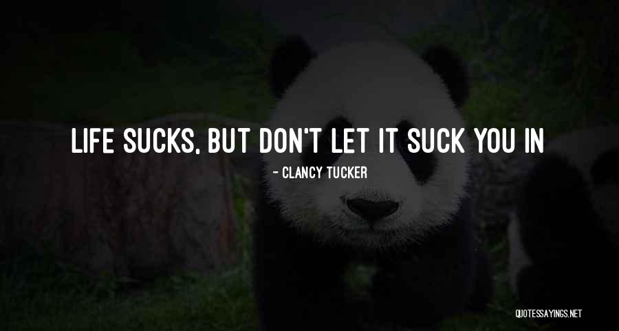 Pylos San Carlos Quotes By Clancy Tucker Pylos San Carlos Quotes By Clancy Tucker