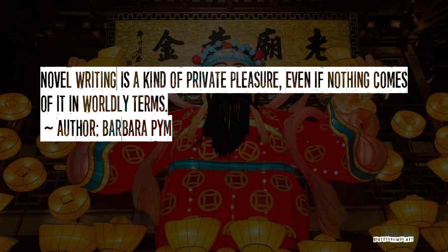 Pym Quotes By Barbara Pym