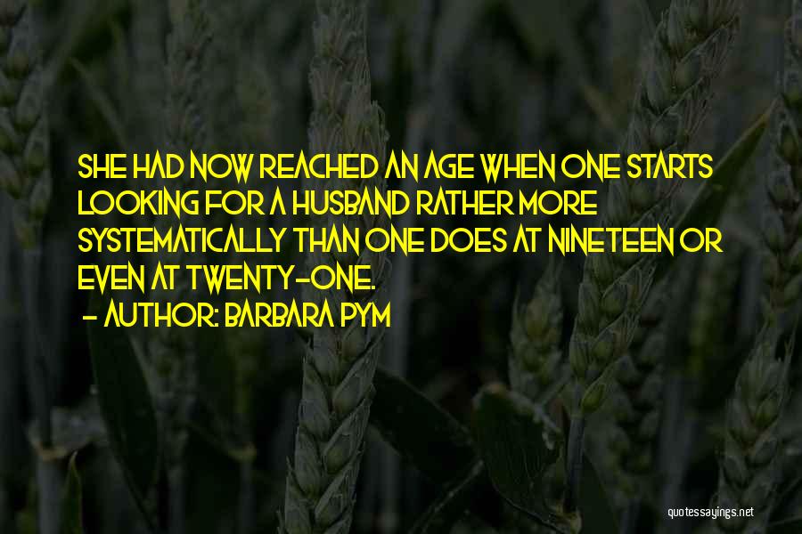 Pym Quotes By Barbara Pym