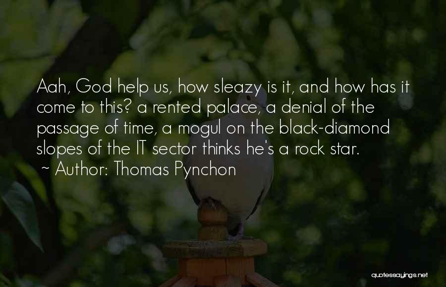 Pynchon Quotes By Thomas Pynchon