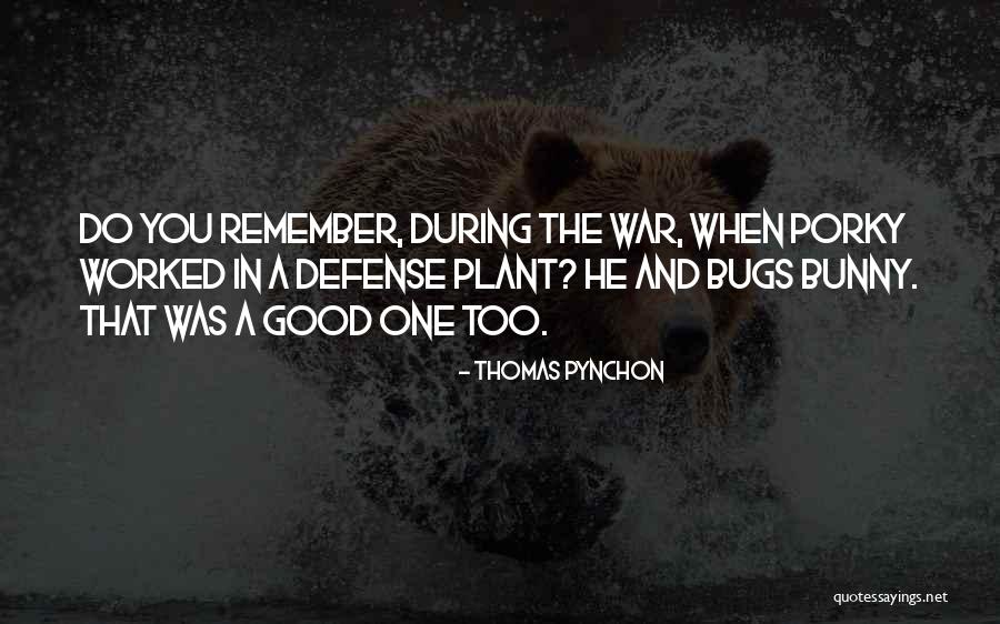 Pynchon Thomas Quotes By Thomas Pynchon Pynchon Thomas Quotes By Thomas Pynchon