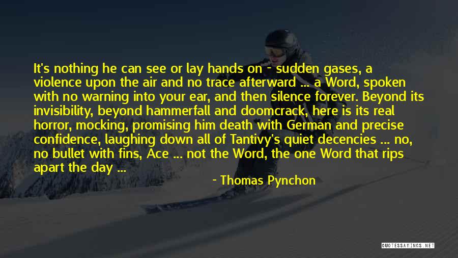 Pynchon Thomas Quotes By Thomas Pynchon Pynchon Thomas Quotes By Thomas Pynchon