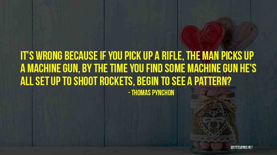 Pynchon Thomas Quotes By Thomas Pynchon Pynchon Thomas Quotes By Thomas Pynchon