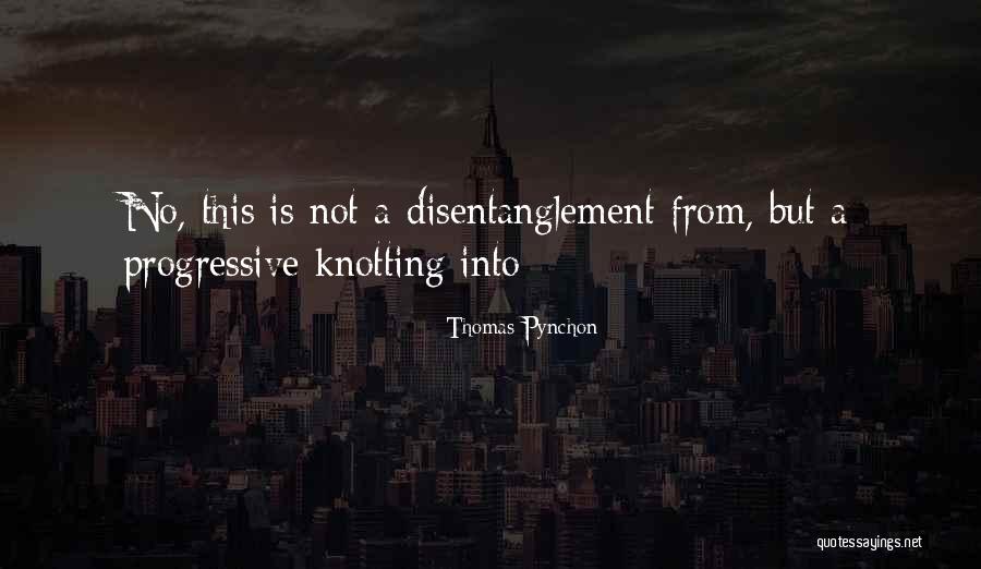 Pynchon Thomas Quotes By Thomas Pynchon
