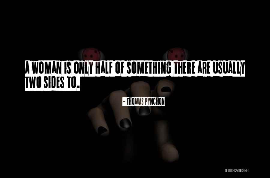 Pynchon Thomas Quotes By Thomas Pynchon Pynchon Thomas Quotes By Thomas Pynchon