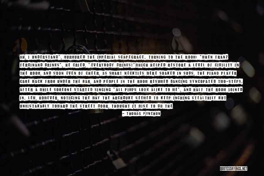 Pynchon Thomas Quotes By Thomas Pynchon Pynchon Thomas Quotes By Thomas Pynchon