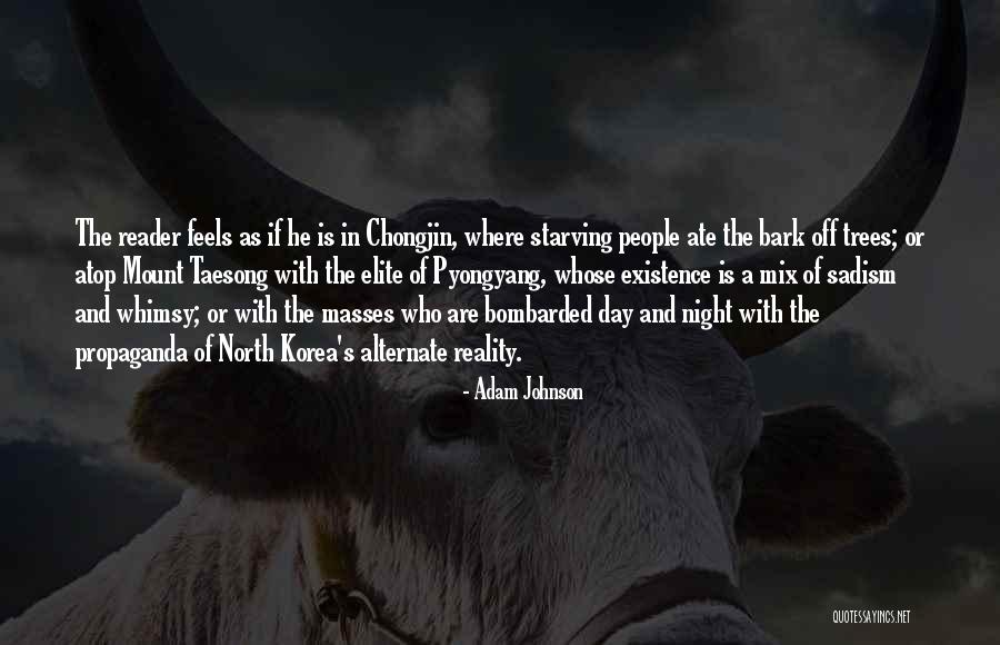 Pyongyang Quotes By Adam Johnson Pyongyang Quotes By Adam Johnson