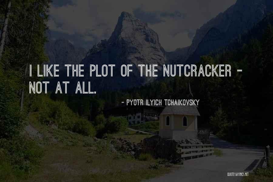 Pyotr Ilyich Quotes By Pyotr Ilyich Tchaikovsky Pyotr Ilyich Quotes By Pyotr Ilyich Tchaikovsky