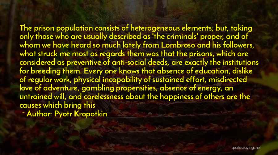 Pyotr Kropotkin Quotes 2150813