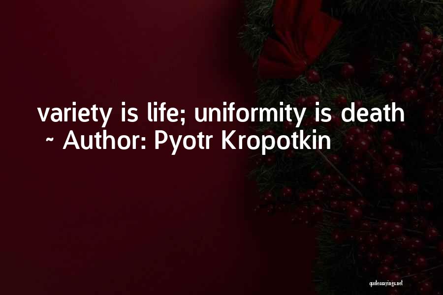 Pyotr Kropotkin Quotes 2211872