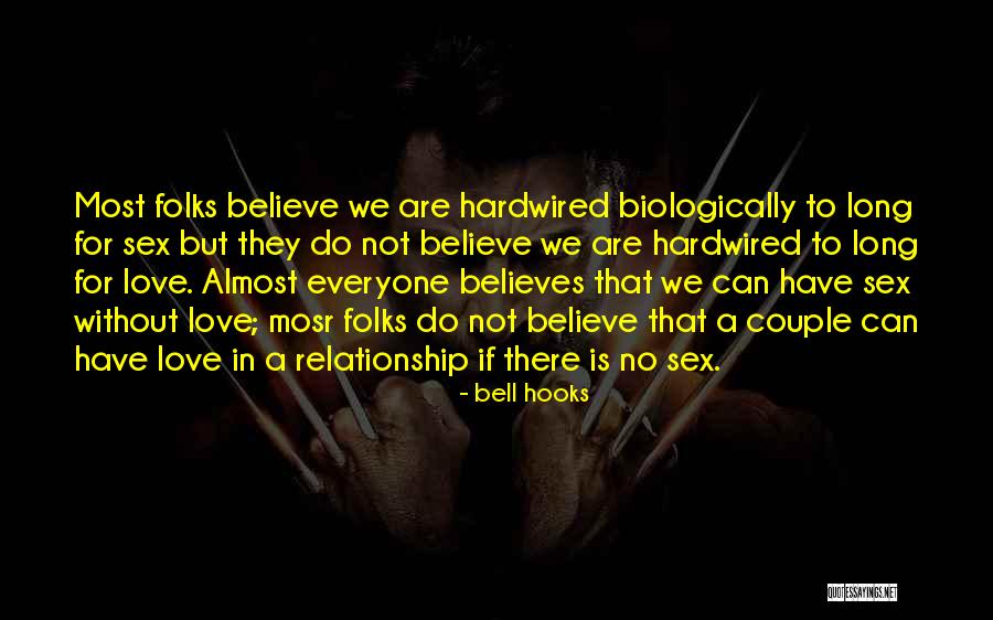 Pyotraumatic Quotes By Bell Hooks Pyotraumatic Quotes By Bell Hooks